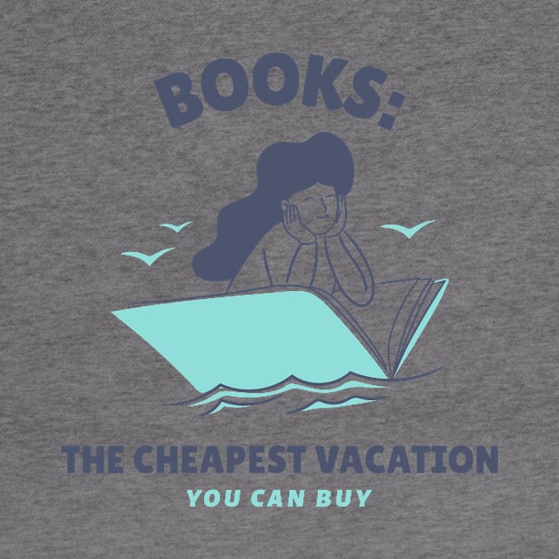 Books: The cheapest vacation you can buy by THobbyists